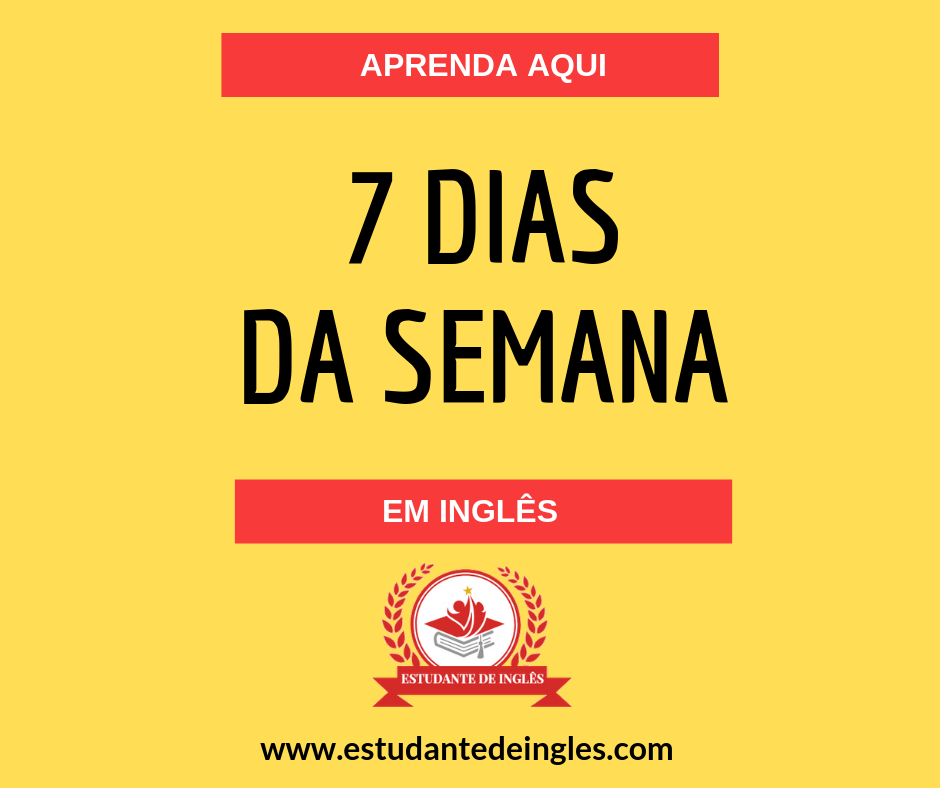 Dias Da Semana em Inglês