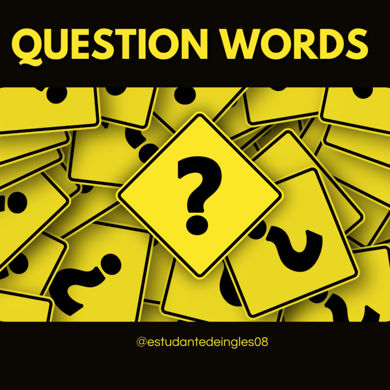 → Quais São As Question Words Em Inglês