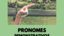 Demonstrative Pronouns – Pronomes Demonstrativos em Inglês