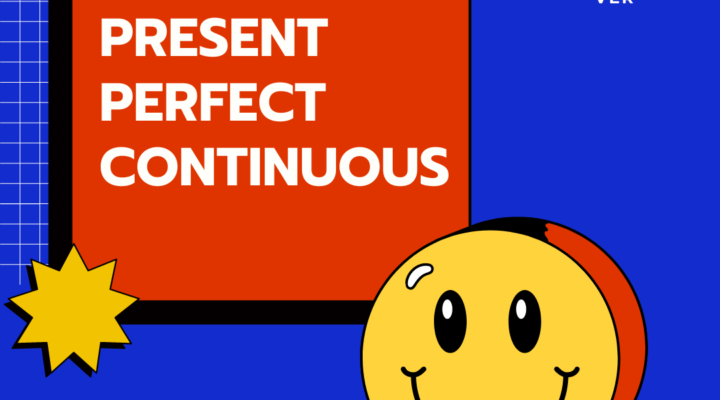 Present Perfect Simple ou Present Perfect Continuous? Entenda as Diferenças e Quando Usar Cada Um