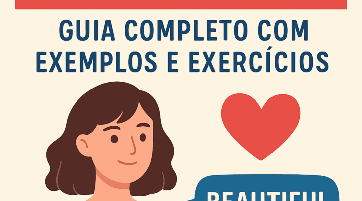 Bonito em Inglês: Guia Completo com Exemplos e Exercícios
