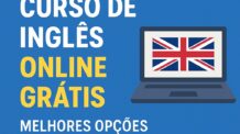 Curso de inglês online grátis: melhores opções para aprender em casa