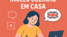 🏠 Como estudar inglês sozinho em casa: guia completo para aprender de verdade