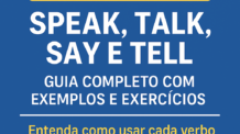 ✅ Diferença entre Speak, Talk, Say e Tell: Guia Completo com Exemplos e Exercícios
